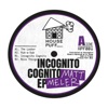 Incognito Cognito - EP