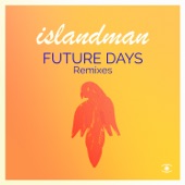 Future Days (Remixes) - EP artwork