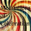 Meditations of Celebration