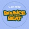 Bounce On This Beat - C. Da Afro lyrics