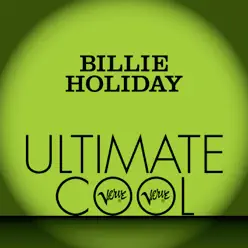 Billie Holiday: Verve Ultimate Cool - Billie Holiday