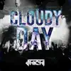 Cloudy Day - Single album lyrics, reviews, download
