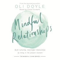 Oli Doyle - Mindful Relationships artwork