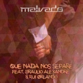 Que Nada nos Separe (feat. Bráulio Alexandre & Rui Orlando) artwork