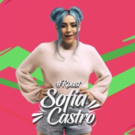 Roast - Single de Sofia Castro