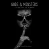 Gods & Monsters - Single album lyrics, reviews, download
