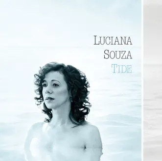 Tide by Luciana Souza album reviews, ratings, credits