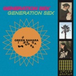 Green Sahara - Generation Sex