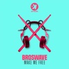 Make Me Free - Single