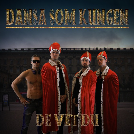 Cover artwork for Dansa Som Kungen
