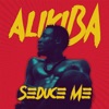 Seduce Me - Single