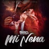 Mi Nena - Single, 2016