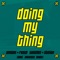 Doing My Thing (feat. Stelion & Smdani) - Fresh Sánchez lyrics