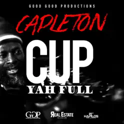 Cup Yah Full - Single - Capleton Cup Yah Full - Single - Capleton
