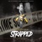 Strapped (feat. Six Shoota & Lazie Locz) - Cadman lyrics