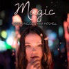 Magic - Single, 2018