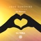 Love Sunshine (iamSHUM Remix) [feat. SHiON] - DJ Tora & iamSHUM lyrics