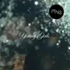 Young Girls - Single album lyrics, reviews, download