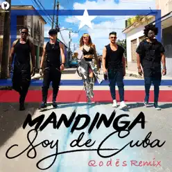 Soy de Cuba (Q o D Ë S Remix) - Single - Mandinga Soy de Cuba (Q o D Ë S Remix) - Single - Mandinga