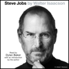 Steve Jobs (Abridged) - Walter Isaacson