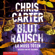 Chris Carter - Blutrausch - Er muss töten: Hunter und Garcia Thriller 9