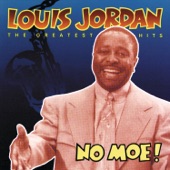 Louis Jordan - Knock Me A Kiss