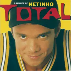 Total - O Melhor de Netinho - Netinho