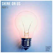 Shine on Us, Pt. 1 artwork
