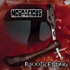 Bloodletting - Mordacious Bloodletting - Mordacious
