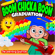 Boom Chicka Boom Graduation - The Learning Station