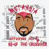 Re-Up the Crossover album lyrics, reviews, download