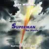 Superman: The Movie (1998 Re-Recording) album lyrics, reviews, download