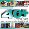 40+ Mix, 2007