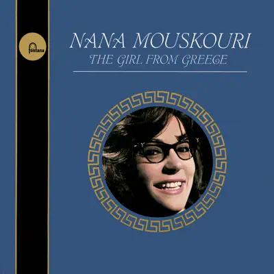 The Girl from Greece - Nana Mouskouri