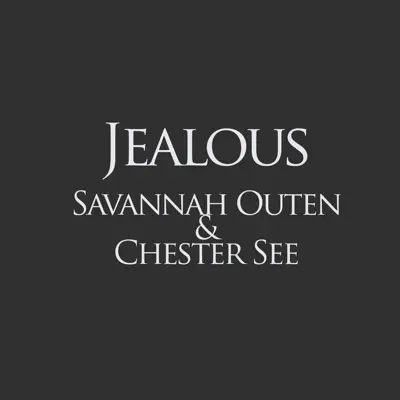 Jealous - Single - Savannah Outen