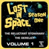 Lost in Space, Vol. 1: The Reluctant Stowaway / The Derelict (Television Soundtrack)