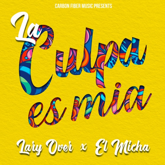 Cover artwork for La Culpa es Mia