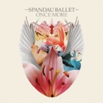 Spandau Ballet - Chant No 1