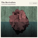 The Revivalists - Keep Going