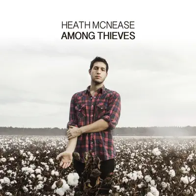 Among Thieves - Heath McNease