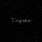 Trapstar - MAV lyrics