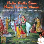 Radhe Radhe Sham Radhe Krishna Murari: Bhajans Kirtans Shlokas Mantras Arti: Shubh Janamashtami artwork