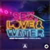 Armin van Buuren - Sex, Love & Water (feat. Conrad Sewell)