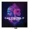 Can You Feel It - Dani 3palacios & Dani Masi lyrics