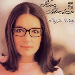 Song for Liberty - Nana Mouskouri