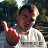 Memento qui sis (feat. Hermes & Gorkha) - Single album lyrics, reviews, download
