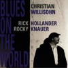 Blues on the World (feat. Ricky Hollander & Rocky Knauer)