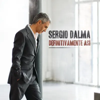 Definitivamente Así - Single - Sergio Dalma