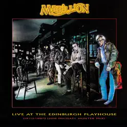 Live at the Edinburgh Playhouse (19/12/1987) [2018 Michael Hunter Mix] - Marillion