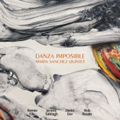 Marta Sanchez Quintet - Danza Imposible